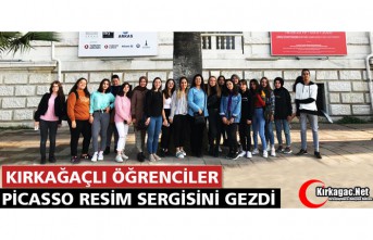 KIRKAĞAÇLI ÖĞRENCİLER PİCASSO RESİM SERGİSİNİ...