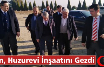 KONAN, HUZUREVİ İNŞAATINI GEZDİ