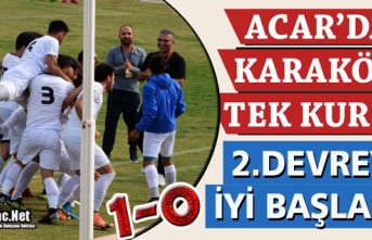 ACAR’DAN KARAKÖY’E TEK KURŞUN 1-0