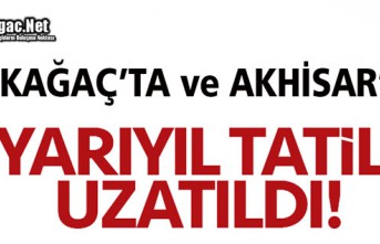 KIRKAĞAÇ'TA YARIYIL TATİLİ BİR HAFTA UZATILDI