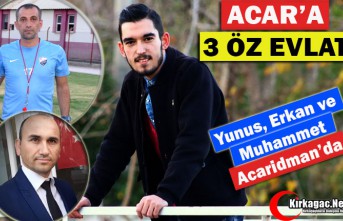 YUNUS, ERKAN ve MUHAMMET ACARİDMANSPOR'DA