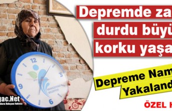 DEPREMDE ZAMAN DURDU BÜYÜK KORKU YAŞADI(ÖZEL HABER)