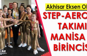 EKSEN OKULLARI STEP-AEROBİK'DE İL BİRİNCİSİ