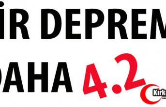 KIRKAĞAÇ'TA BİR DEPREM DAHA 4.2