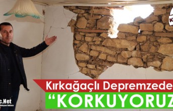 KIRKAĞAÇLI DEPREMZEDELER "KORKUYORUZ"(VİDEO)