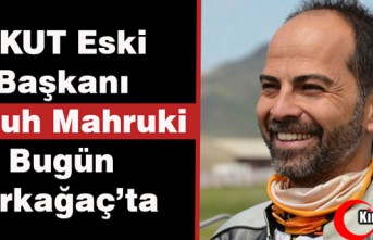 NASUH MAHRUKİ BUGÜN KIRKAĞAÇ'TA