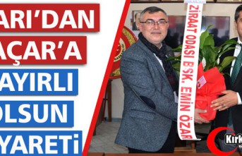 ÖZARI'DAN KAÇAR'A HAYIRLI OLSUN ZİYARETİ