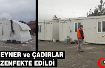 ÇADIR ve KONTEYNERLAR DEZENFEKTE EDİLDİ