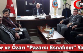 GÜNGÖR ve ÖZARI "PAZARCI ESNAFININ" YANINDA