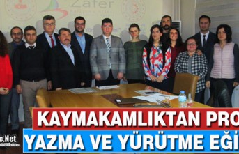 KAYMAKAMLIKTAN PROJE YAZMA VE YÜRÜTME EĞİTİMİ