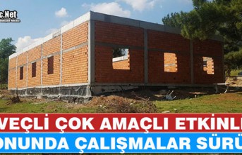 ÖVEÇLİ ÇOK AMAÇLI ETKİNLİK SALONUNDA ÇALIŞMALAR...