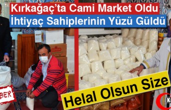 KIRKAĞAÇ'TA CAMİ "MARKET" OLDU, İHTİYAÇ SAHİPLERİNİN YÜZÜ GÜLDÜ(ÖZEL HABER)