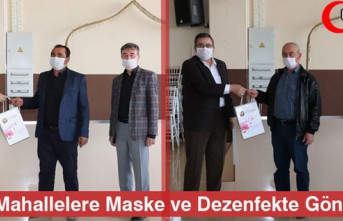 UZAK MAHALLELERE MASKE ve DEZENFEKTE GÖNDERİLDİ