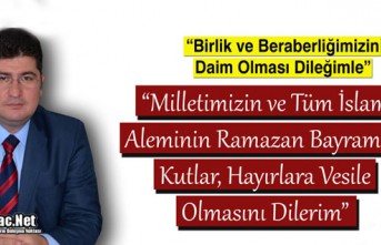 KAYMAKAM BÜYÜKKÖSE'DEN "RAMAZAN BAYRAMI"...