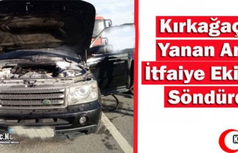 KIRKAĞAÇ'TA ARAÇ YANGINI KORKUTTU