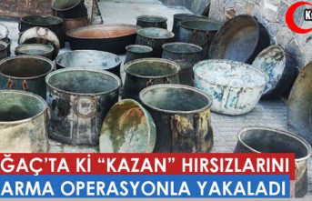 KIRKAĞAÇ'TA JANDARMADAN HIRSIZLARA OPERASYON