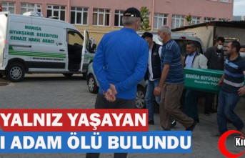 YALNIZ YAŞAYAN ADAM ÖLÜ BULUNDU