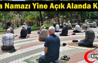 CUMA NAMAZI YİNE AÇIK ALANDA KILINDI