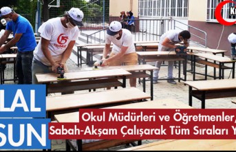 OKUL MÜDÜRLERİ ve ÖĞRETMENLER EL BİRLİĞİYLE SIRALARI YENİLEDİ