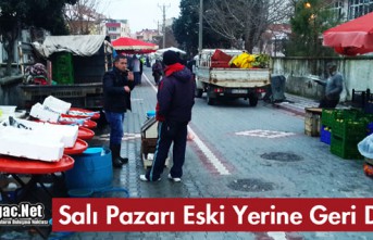 SALI PAZARI "ESKİ YERİNE" GERİ DÖNDÜ