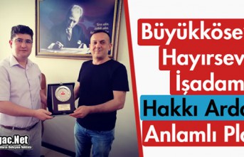 BÜYÜKKÖSE'DEN ARDAN'A ANLAMLI PLAKET