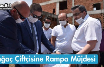 KIRKAĞAÇ ÇİFTÇİSİNE RAMPA MÜJDESİ