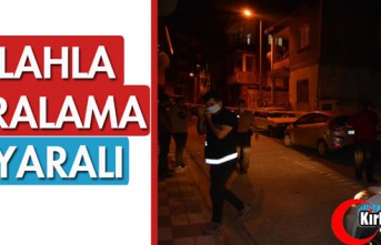 SİLAHLA YARALAMA 1 YARALI