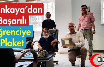 BAŞARILI ÖĞRENCİYE YALÇINKAYA'DAN PLAKET