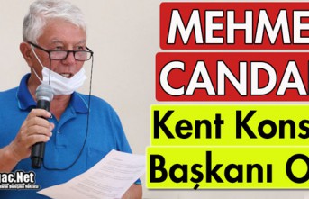 KENT KONSEYİ BAŞKANI MEHMET CANDAN OLDU