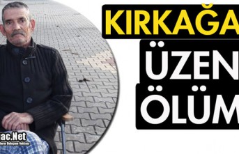 KIRKAĞAÇ'I ÜZEN ÖLÜM