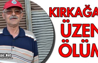 KIRKAĞAÇ'I ÜZEN ÖLÜM