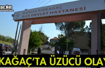 KIRKAĞAÇ'TA ÜZÜCÜ ÖLÜM