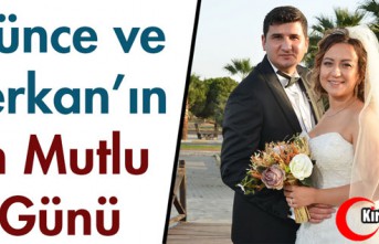 GÜNCE ve SERKAN'IN EN MUTLU GÜNÜ