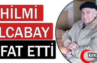 "FOTO SOLMAZ" HİLMİ OLCABAY VEFAT ETTİ