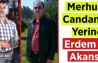 MERHUM CANDAN'IN YERİNE ERDEM ve AKANSU