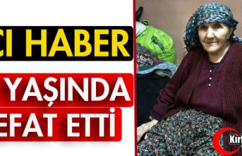 ACI HABER..96 YAŞINDA HAYATINI KAYBETTİ