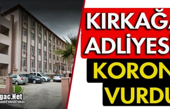 ADLİYEYİ "KORONA" VURDU
