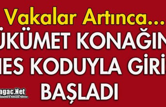 HÜKÜMET KONAĞINA HES KODUYLA GİRİŞ BAŞLADI