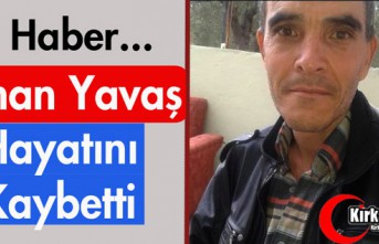 ACI HABER...ORHAN YAVAŞ VEFAT ETTİ