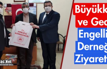 BÜYÜKKÖSE ve GEDÜZ'DEN ENGELLİLER DERNEĞİNE...