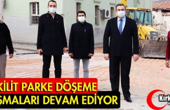 KİLİT PARKE DÖŞEME ÇALIŞMALARI DEVAM EDİYOR