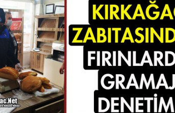 KIRKAĞAÇ ZABITASINDAN FIRINLARDA GRAMAJ DENETİMİ