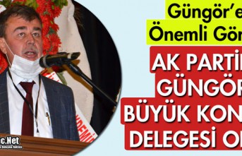 AK PARTİLİ GÜNGÖR'E ÖNEMLİ GÖREV