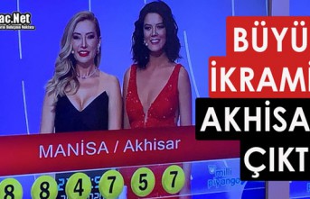 BÜYÜK İKRAMİYE AKHİSAR'A ÇIKTI