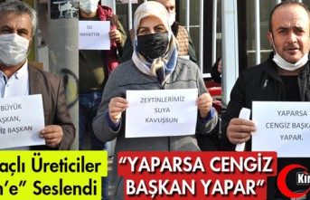 KIRKAĞAÇLI ÜRETİCİLER "CENGİZ ERGÜN'E" SESLENDİ