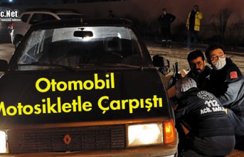 OTOMOBİL MOTOSİKLETLE ÇARPIŞTI