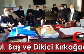 ERKUL, BAŞ ve DİKİCİ KIRKAĞAÇ’TA