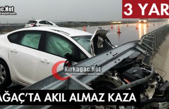 KIRKAĞAÇ'TA AKIL ALMAZ KAZA 3 YARALI