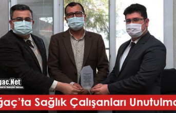 KIRKAĞAÇ'TA SAĞLIK ÇALIŞANLARI UNUTULMADI