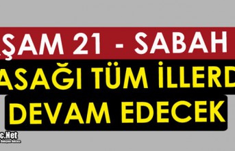 HAFTA İÇİ UYGULANAN KISITLAMA DEVAM EDECEK